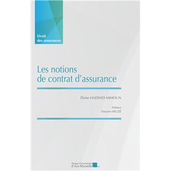 Les notions de contrat d'assurance