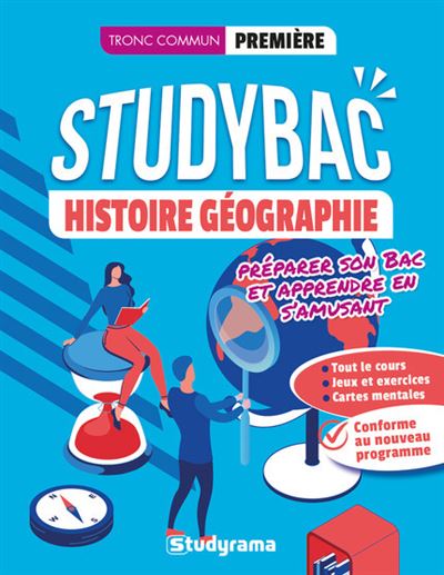Cahier Studybac - Histoire-Géographie - première - Tronc commun