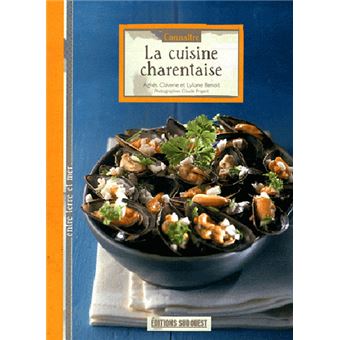 Connaitre La Cuisine Charentaise - 1