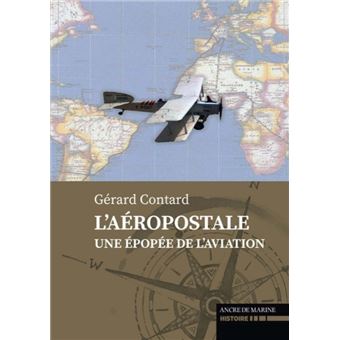 L'Epopée de l'Aéropostale - 1