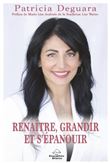 Renaître, grandir et s'épanouir