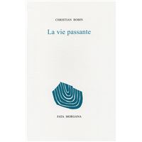La vie passante