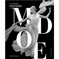 La Grande histoire de la mode