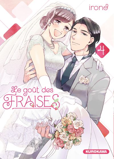Le Goût Des Fraises - Tome 04