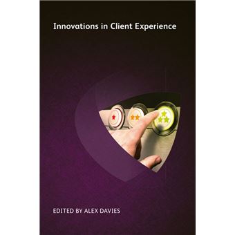 Innovations in Client Experience - 1