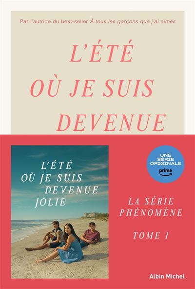 L'Eté Où... (the Summer I Turned Pretty) - Tome 1 : L'Eté où je suis devenue jolie - tome 1 (édition 2022)