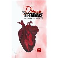 D'amour et de dépendance