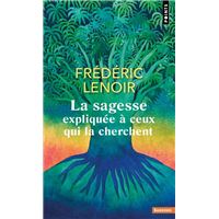 La Sagesse expliquée à ceux qui la cherchent