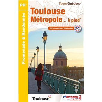 Toulouse métropole... à pied - P311 - 1