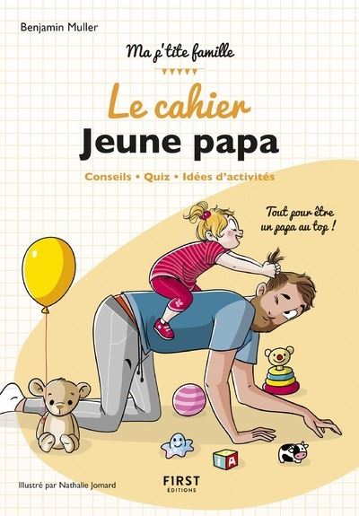 Le guide du super futur papa - broché - Benjamin Perrier, Lavipo, Livre  tous les livres à la Fnac