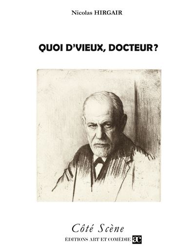 Quoi d'vieux, docteur ? - Nicolas Hirgair - broché