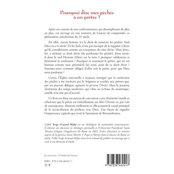 Pourquoi dire mes péchés à un prêtre ?