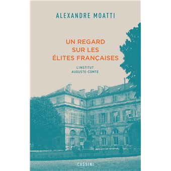Un regard sur les élites françaises - 1