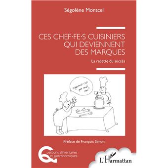 Ces chef.fe.s cuisiniers qui deviennent des marques - 1
