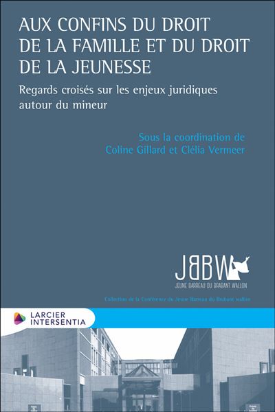 Aux confins du droit de la famille et du droit de la jeuness
