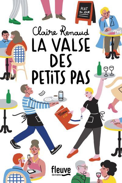 La valse des petits pas - Claire Renaud - Fleuve Eds - broché - Roman