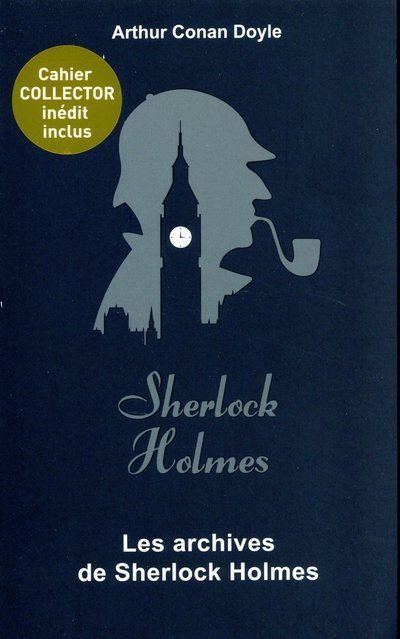 Sherlock Holmes -  : Les archives de Sherlock Holmes