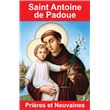 Saint Antoine de Padoue - Prières et Neuvaines
