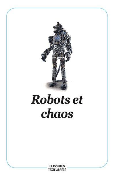 Robots et Chaos -  Collectif - broché