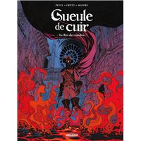 Gueule de cuir - Tome 3 - Le Roi des Tombes