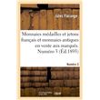 Livre Ancien : La France - Monnaies, Médailles, Jetons - Numismatique (XIXe)