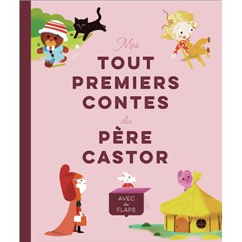Mes tout premiers contes du Père Castor