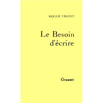 Le besoin d'écrire - 1