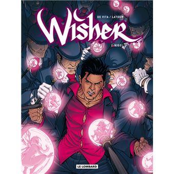 Wisher - Wisher, Tome 1 - 1
