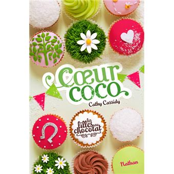 Les filles au chocolat - tome 4 Coeur coco (4)