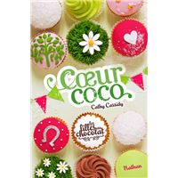 Les Filles au chocolat 4: Coeur coco