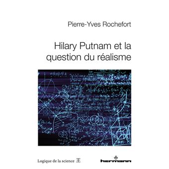 Hilary Putnam et la question du réalisme - 1