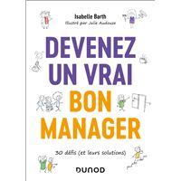 Devenez un vrai bon manager