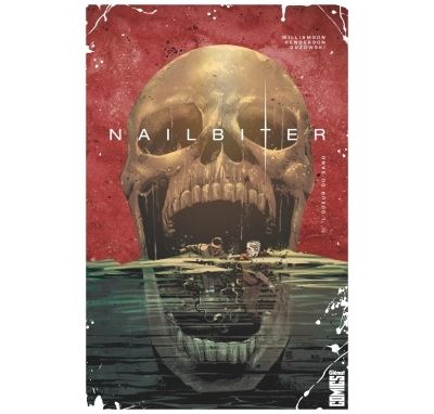 Nailbiter - Tome 03