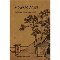 Yuan Mei - épicurien taoïste
