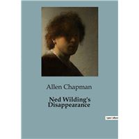 Ned Wilding's Disappearance