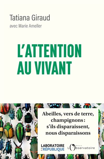 L'attention au vivant - Tatiana Giraud, Marie Ameller (2024)