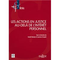 Les actions en justice au-delà de l'intérêt personnel
