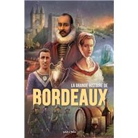 Bordeaux, l'Intégrale