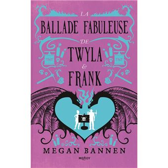 La Ballade fabuleuse de Twyla et Frank - 1