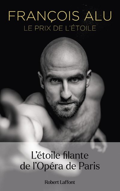 Le Prix de l'étoile - François Alu - Robert Laffont - broché - Guide