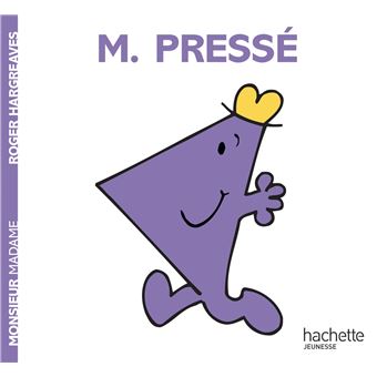 Monsieur Madame - Monsieur Pressé - 1