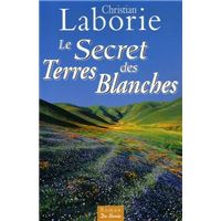 Secret des terres blanches (le)