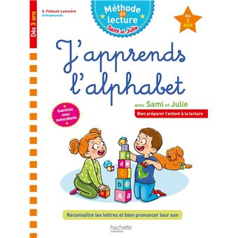 Sami et Julie - Sami et Julie J'apprends l'alphabet Dès 3 ans - 1
