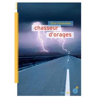 Chasseur d orages broch Elise Fontenaille Livre tous les