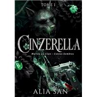 Cinzerella - Tome 1