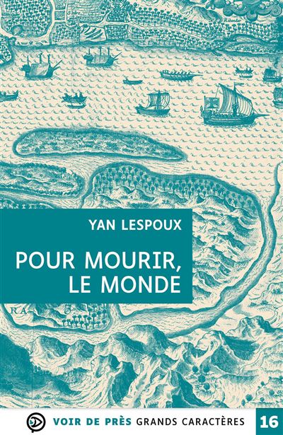 Pour mourir le monde - Yan Lespoux - broché