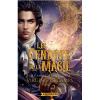 Les Cendres de la Magie