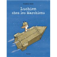 Luchien chez les Marchiens