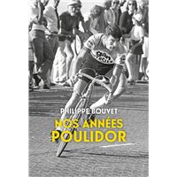Nos années Poulidor