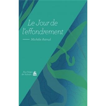 Le jour de l'effondrement - 1